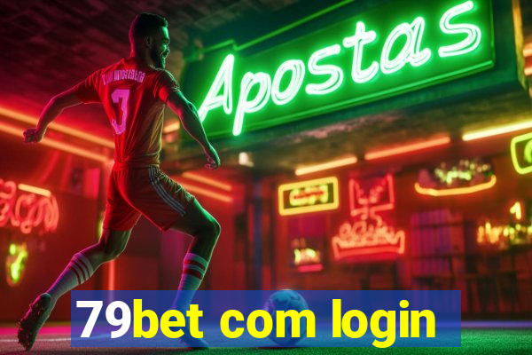 79bet com login